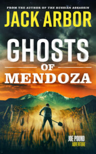 Ghosts of Mendoza by Jack Arbor